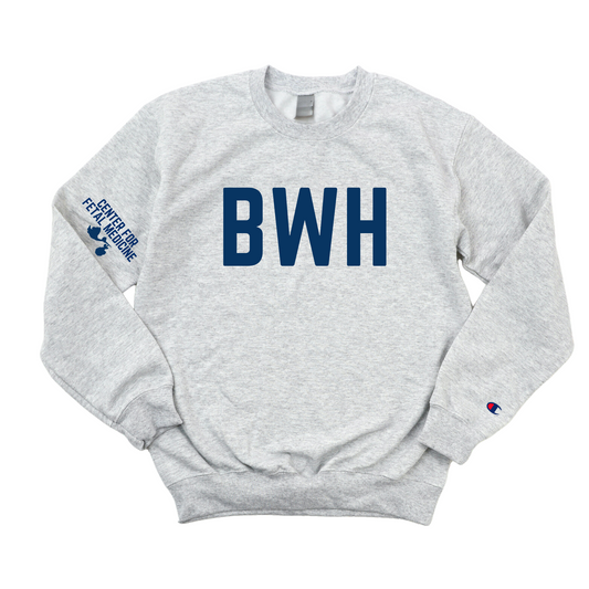 BWH - MATERNAL/FETAL MEDICINE CHAMPION CREWNECK